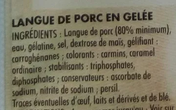 Lista de ingredientes del producto Langue de Porc en gelée Monique Ranou 280 g