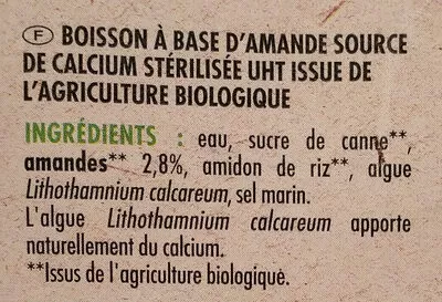 Lista de ingredientes del producto Amande calcium BIO Regain, Intermarché 1 L