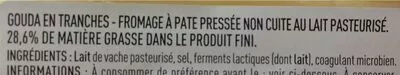 Lista de ingredientes del producto Tranche de gouda Netto 