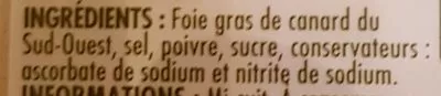 Lista de ingredientes del producto Foie gras de canard entier du sud-ouest Itinéraire des Saveurs 