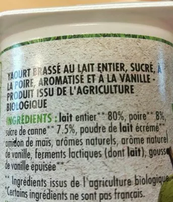 Lista de ingredientes del producto Yaourt brassé poire vanille BIO Intermarché pâturages 