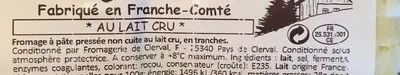 Lista de ingredientes del producto Raclette au Lait Cru de Franche-Comté Le Montagnon 400 g