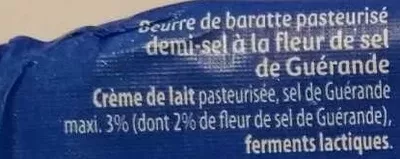 Lista de ingredientes del producto Beurre de Baratte Fleur de Sel de Guérande Le Gall 250 g e