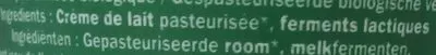 Lista de ingredientes del producto Crème Fraîche Épaisse (30% MG) Grandeur Nature 20 cl