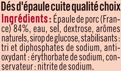 Lista de ingredientes del producto Dés d'épaule U 2 x 75 g