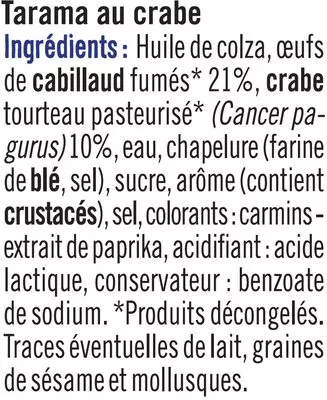 Lista de ingredientes del producto Tarama Au Crabe U 100 g