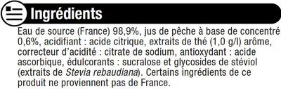 Lista de ingredientes del producto Boisson au thé à la pêche zéro U 1,5 l