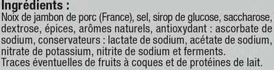 Lista de ingredientes del producto Noix de Jambon séchée U 8 tranches soit 100 g