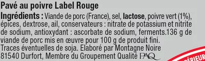 Lista de ingredientes del producto Pavé au poivre label rouge U 8 tranches soit 100 g