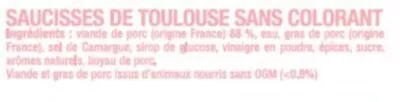 Lista de ingredientes del producto Saucisse toulouse gros grain U 8 pièces, barquette, 1 kg