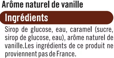 Lista de ingredientes del producto Arôme naturel vanille U 20 ml