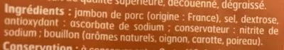 Lista de ingredientes del producto Jambon supérieur sans couenne Belle France 90 g