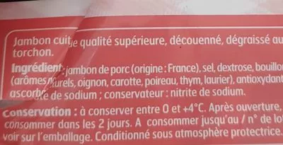 Lista de ingredientes del producto Jambon supérieur cuit au torchon Belle France 180 g