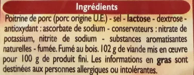 Lista de ingredientes del producto Lardons fumés (-35 % de sel) Leader Price 150 g (2 x 75 g)