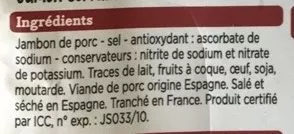 Lista de ingredientes del producto Jambon Serrano Franprix, Marché Franprix 100 g