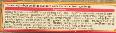 Lista de ingredientes del producto Panés de Jambon de Dinde au Fromage Leader Price 200 g