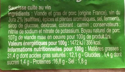 Lista de ingredientes del producto Diots du Jura cuisinés au Vin du Jura Clavière 360 g