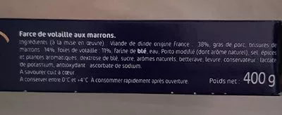 Lista de ingredientes del producto Farce de volaille aux marrons Le Gaulois 400 g