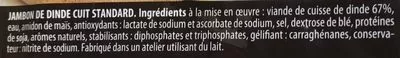 Lista de ingredientes del producto Jambon de dinde "spécial" Sandwich & Croque Mr Réghalal 120 g