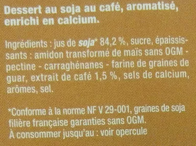 Lista de ingredientes del producto Dessert végétal au café sojasun 400 g, 4 pots de 100 g