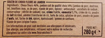 Lista de ingredientes del producto Gratin de choux-fleurs au jambon Fleury Michon 280 g