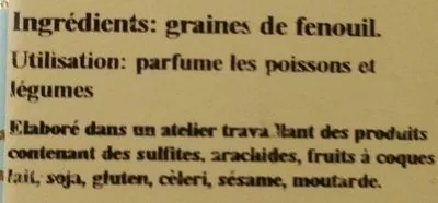 Lista de ingredientes del producto Graines de fenouil Saveurs et Épices, Apiha 130 g