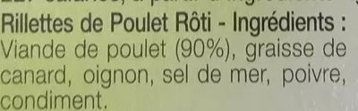 Lista de ingredientes del producto Les Rillettes de Poulet Rôti Hénaff 216 g (3 x 72 g)