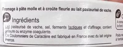 Lista de ingredientes del producto Coulommiers De Caractère Carrefour, CMI 350g