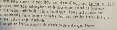 Lista de ingredientes del producto Saucisson cuit à l'ail fumé Carrefour 90 g