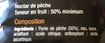 Lista de ingredientes del producto Pêche I Carrefour Sélection, CMI (Carrefour Marchandises Internationales), Groupe Carrefour 1 L