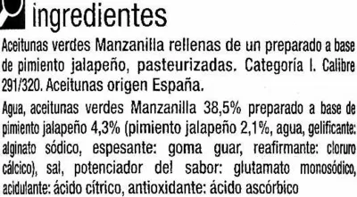 Lista de ingredientes del producto Aceitunas verdes rellenas de jalapeño "Carrefour" Carrefour 280 g (neto), 120 g (escurrido), 300 ml