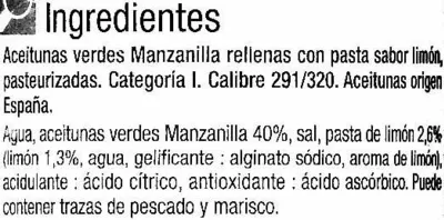 Lista de ingredientes del producto Aceitunas verdes rellenas de pasta de limón "Carrefour" Carrefour 280 g (neto), 120 g (escurrido), 300 ml