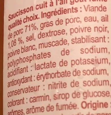 Lista de ingredientes del producto Saucisson à l'ail fumé Produits Blancs, Carrefour 400 g