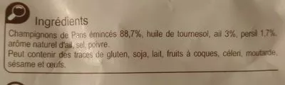 Lista de ingredientes del producto Champignons de paris en persillade Carrefour 