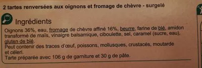 Lista de ingredientes del producto Tartes tatin oignon chèvre Carrefour 