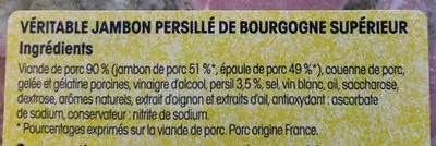 Lista de ingredientes del producto Jambon persille de bourgogne Nos Regions Ont Du Talent, Leclerc 200 g