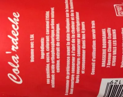 Lista de ingredientes del producto Cola´rdèche Brasserie du Mont Blanc, Brasserie Bourganel 1,5 L