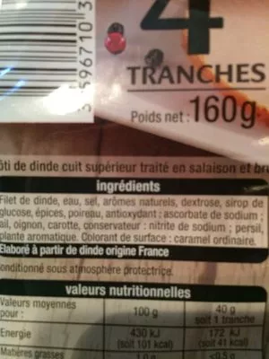 Lista de ingredientes del producto Rôti de Dinde 4 tranches -30% Auchan 160 g (4 tranches)