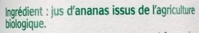 Lista de ingredientes del producto Bio 100% pur jus ananas Andros 25 cl