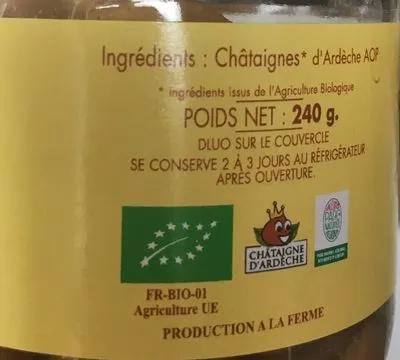 Lista de ingredientes del producto Chataignes au naturel La ferme de Pisse-Renard 240 g