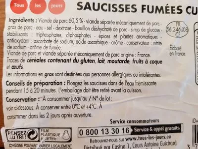 Lista de ingredientes del producto 6 Saucisses fumées cuites Tous les jours 600 g