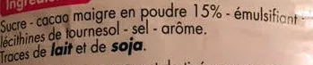 Lista de ingredientes del producto Boisson instantanée cacaotée en granulés Casino, Tous Les Jours 800 g
