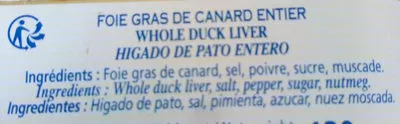 Lista de ingredientes del producto Foie gras de canard entier Les Délices Saint Orens 130 g