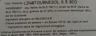 Lista de ingredientes del producto Pain lin tournesol miche 500g tranché emballé Belledonne 500 g