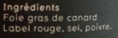 Lista de ingredientes del producto Foie gras de canard Maison Argaud 190 g