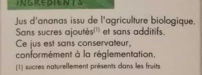 Lista de ingredientes del producto Jus d'ananas 100% pur jus Planète Bio 1 l