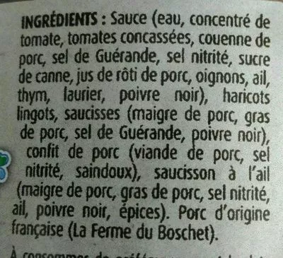 Lista de ingredientes del producto Cassoulet au Confit de Porc La Ferme du Boschet 450 ml