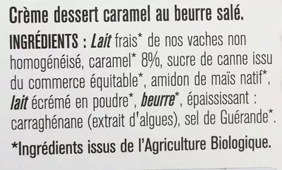 Lista de ingredientes del producto Crème dessert caramel beurre salé Invitation à la Ferme 400 g