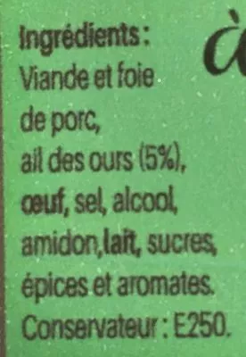 Lista de ingredientes del producto Terrine à l'ail des ours 180g Les Ducs de Savoie 180g