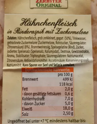 Lista de ingredientes del producto Hähnchenfleisch in Rinderaspik mit Zuckermelone Zerbster 200 g